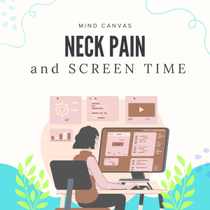 Screen Time and Neck Pain The Health Crisis of the Digital Age